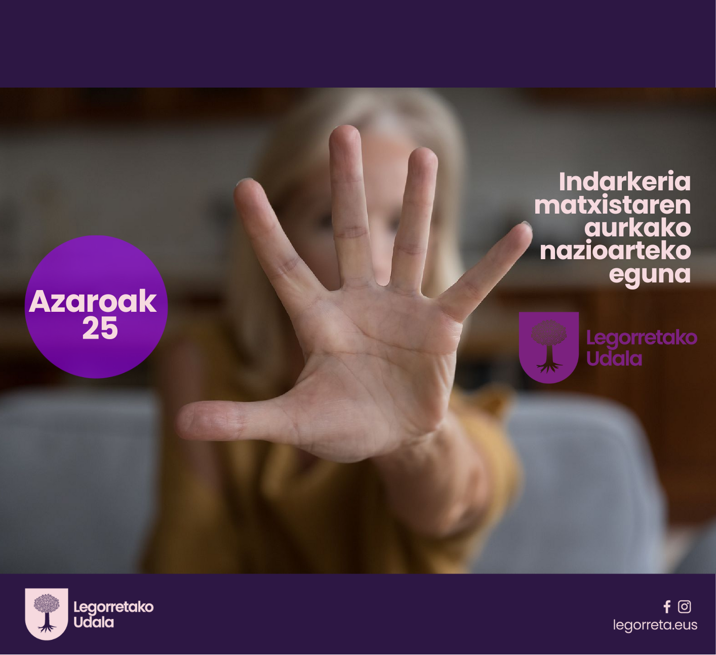 Azaroaren 25aren inguruko ekintzak izango dira Legorretan.