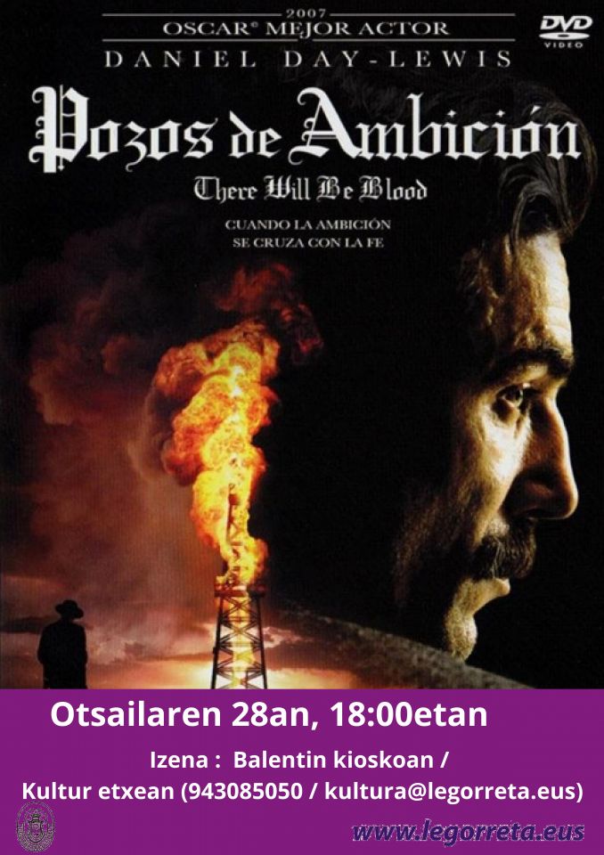 Película del domingo: "Pozos de ambición"