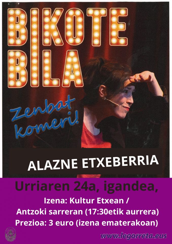 Mónologo de humor de la mano de Alazne Etxeberria, el domingo